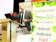 Szeged, Zsendülés, Kertészeti konferencia, kertészet, gazdaság