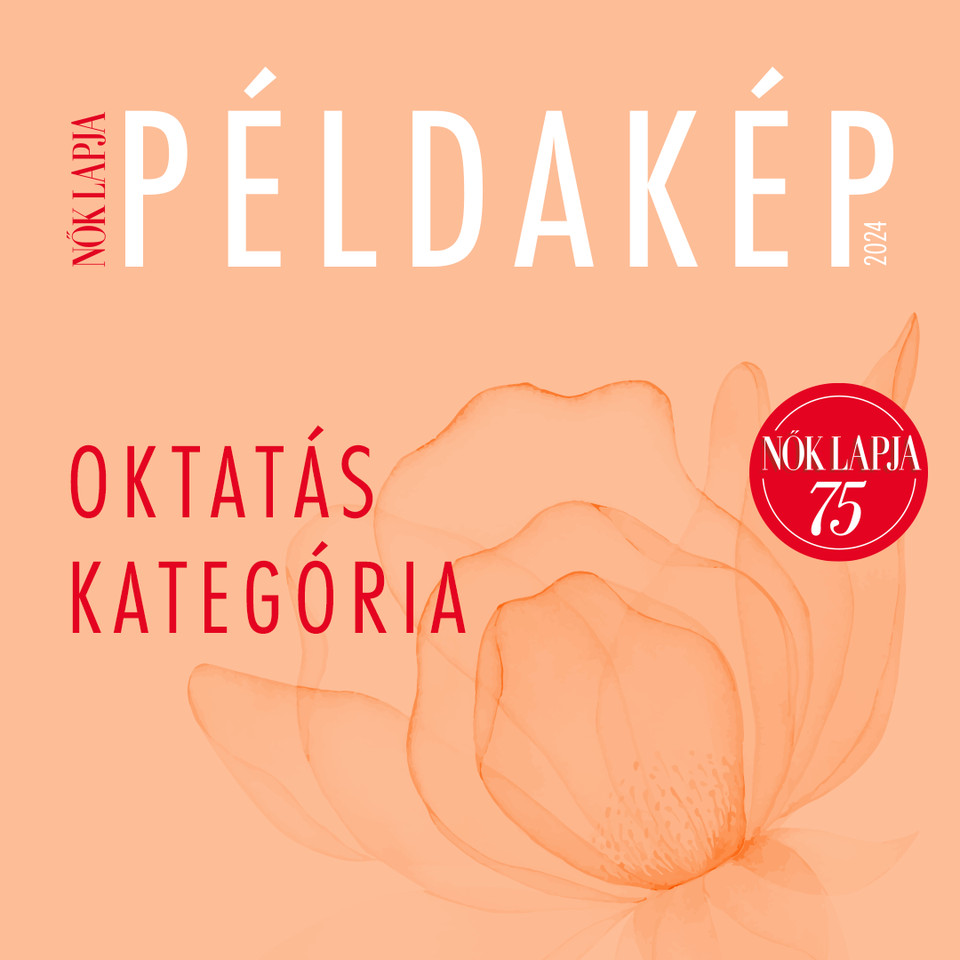 Példakép Díj a Pannon Egyetem és a Nők Lapja összefogásával