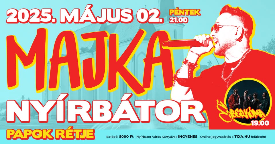 Majka koncert Nyírbátorban